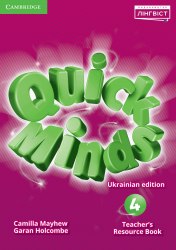 Quick Minds 4 for Ukraine НУШ Teacher's Resource Book Лінгвіст, Cambridge University Press / Ресурси для вчителя