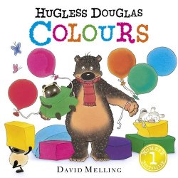 Hugless Douglas: Colours Hodder Children's Books