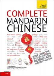 Teach Yourself: Complete Mandarin Chinese (Book and CD pack) John Murray Press