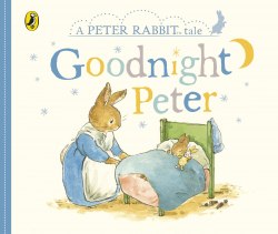 A Peter Rabbit Tale: Goodnight Peter Puffin