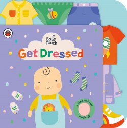 Baby Touch: Get Dressed (A Touch-and-Feel Playbook) Ladybird / Книга з тактильними відчуттями