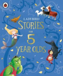Ladybird Stories for 5 Year Olds Ladybird