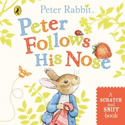 Peter Follows His Nose: Scratch and Sniff Book Warne / Книга із запахом