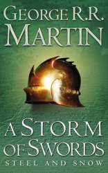 A Storm of Swords: Steel and Snow (Book 3, Part 1) George R. R. Martin HarperVoyager