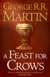 A Feast for Crows (Book 4 ) George R. R. Martin HarperVoyager