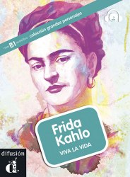 Frida Kahlo. Viva la vida con Audio CD Difusión / Книга з диском