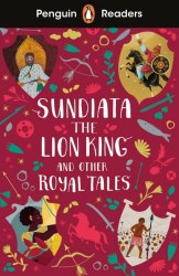 Sundiata the Lion King and other Royal Tales Penguin