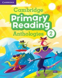 Cambridge Primary Reading Anthologies 2 Student's Book with Online Audio Cambridge University Press / Підручник для учня