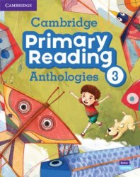 Cambridge Primary Reading Anthologies 3 Student's Book with Online Audio Cambridge University Press / Підручник для учня