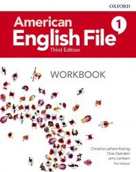 American English File Third Edition 1 Workbook Oxford University Press / Робочий зошит