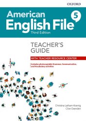 American English File Third Edition 5 Teacher's Book with Teacher Resource Center Oxford University Press / Підручник для вчителя