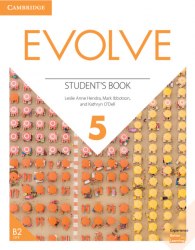 Evolve 5 Student's Book Cambridge University Press / Підручник для учня