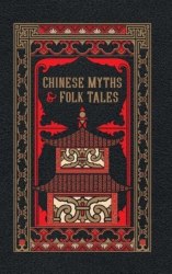 Chinese Myths and Folk Tales Barnes and Noble