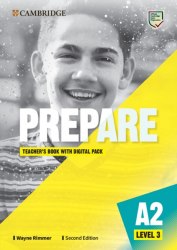 Prepare! (2nd Edition) 3 Teacher's Book with Digital Pack Cambridge University Press / Підручник для вчителя