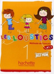 Les Loustics 1 Méthode de Français — Livre de l'élève Hachette / Підручник для учня