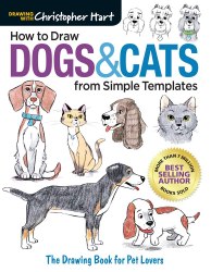How to Draw Dogs and Cats from Simple Templates Sixth&Spring