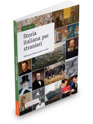 Collana cultura italiana: Storia italiana per stranieri (B2-C2) Edilingua