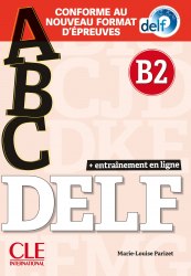 ABC DELF B2 (2021 édition) Livre + CD + Entrainement en ligne Cle International