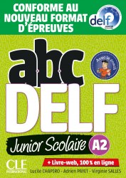 ABC DELF Junior scolaire (2021 édition) A2 Livre + DVD + Livre-web Cle International