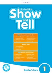 Show and Tell (2nd Edition) 1 Teacher's Pack Oxford University Press / Підручник для вчителя