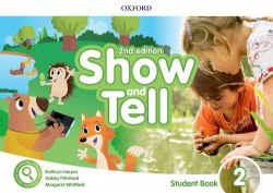 Show and Tell (2nd Edition) 2 Student's Book Pack Oxford University Press / Підручник для учня
