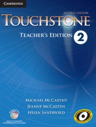 Touchstone Second Edition 2 Teacher's Edition with Assessment Audio CD/CD-ROM Cambridge University Press / Підручник для вчителя