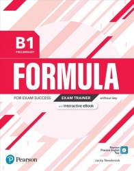 Formula B1 Preliminary Exam Trainer without Key + Interactive eBook + Digital Resources + App Pearson / Підручник без відповідей