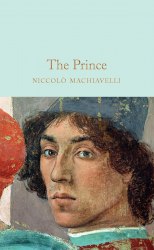The Prince - Niccolo Machiavelli Macmillan Collector's Library