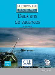 Lectures en francais facile (2e Édition) 2 Deux ans de vacances Cle International