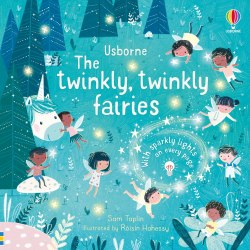 The Twinkly, Twinkly Fairies Usborne / Книга зі світловим ефектом