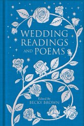 Wedding Readings and Poems Macmillan Collector's Library