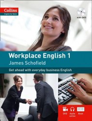 Collins English for Work: Workplace English 1 Collins
