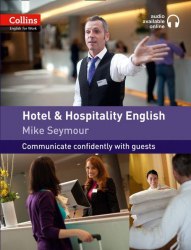 Collins English for Work: Hotel and Hospitality English Collins