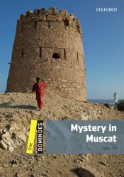 Dominoes 1 Mystery in Muscat Oxford University Press