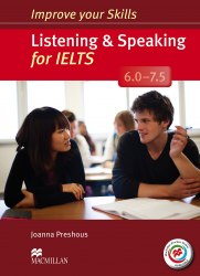 Improve your Skills: Listening and Speaking for IELTS 6.0-7.5 + key + Audio CDs + MPO Macmillan
