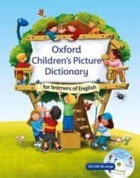 Oxford Children's Picture Dictionary for Learners of English + Songs CD Oxford University Press / Словник