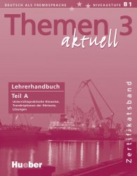 Themen aktuell 3 Zertifikatsband Lehrerhandbuch Teil A Hueber / Підручник для вчителя
