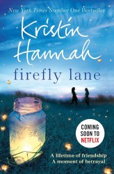 Firefly Lane (Book 1) - Kristin Hannah Pan