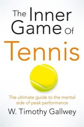 The Inner Game of Tennis - W. Timothy Gallwey Pan