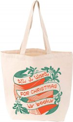 All I Want for Christmas is Books Tote Bag Gibbs Smith / Сумка
