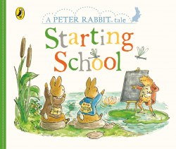 A Peter Rabbit Tale: Starting School Warne