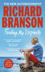 Finding My Virginity - Sir Richard Branson Virgin Books