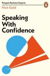 Speaking with Confidence - Nick Gold Penguin