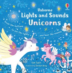 Lights and Sounds: Unicorns Usborne / Книга зі звуковим ефектом, Книга зі світловим ефектом