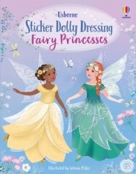 Sticker Dolly Dressing: Fairy Princesses Usborne / Книга з наклейками