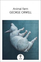 Animal Farm - George Orwell William Collins