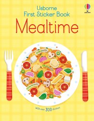 First Sticker Book: Mealtime Usborne / Книга з наклейками