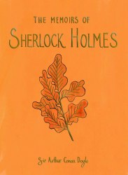 The Memoirs of Sherlock Holmes - Sir Arthur Conan Doyle Wordsworth