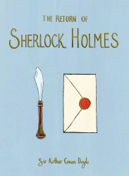 The Return of Sherlock Holmes - Sir Arthur Conan Doyle Wordsworth