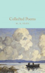 Collected Poems of W. B. Yeats Macmillan Collector's Library